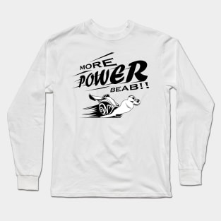 turbo snail speed more power babe Long Sleeve T-Shirt